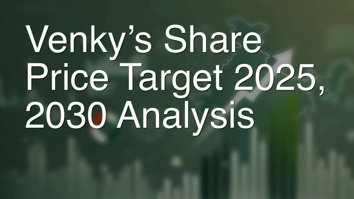 Venky’s Share Price Target 2025, 2030 Analysis